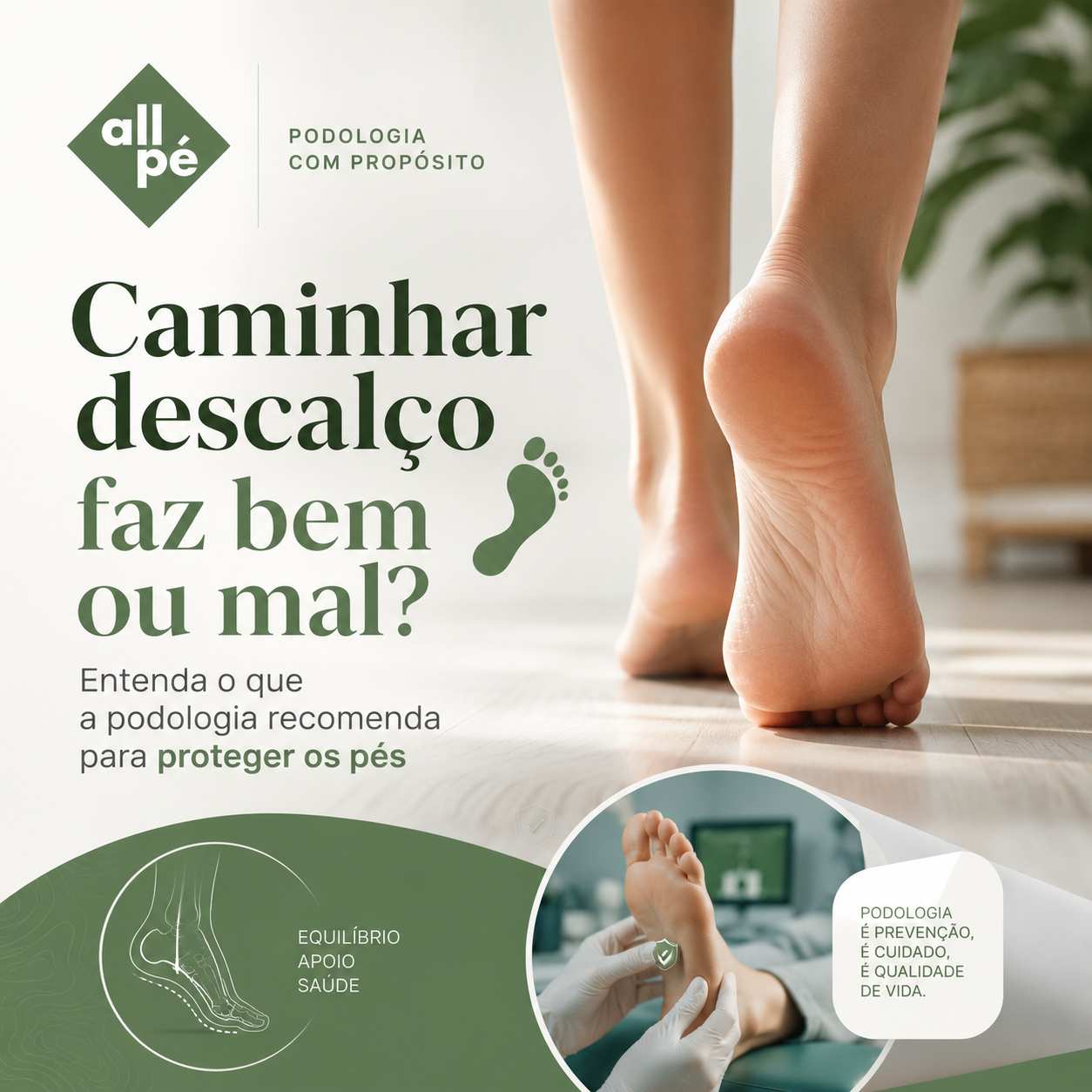 Caminhar descalço faz bem ou mal Entenda o que a podologia recomenda para proteger os pés